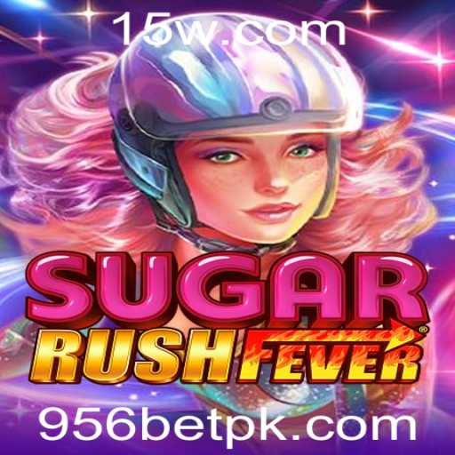 Descubra SugarRushFever: O Novo Jogo da 956bet que Está Conquistando Jogadores